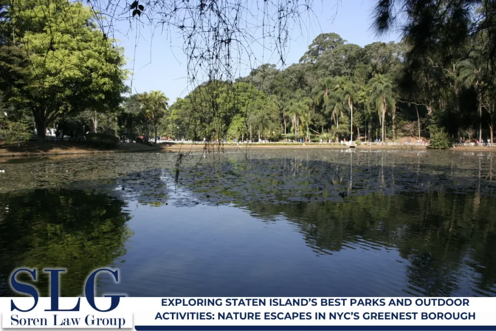 Exploring Staten Island’s Best Parks and Outdoor Activities Nature Escapes in NYC’s Greenest Borough