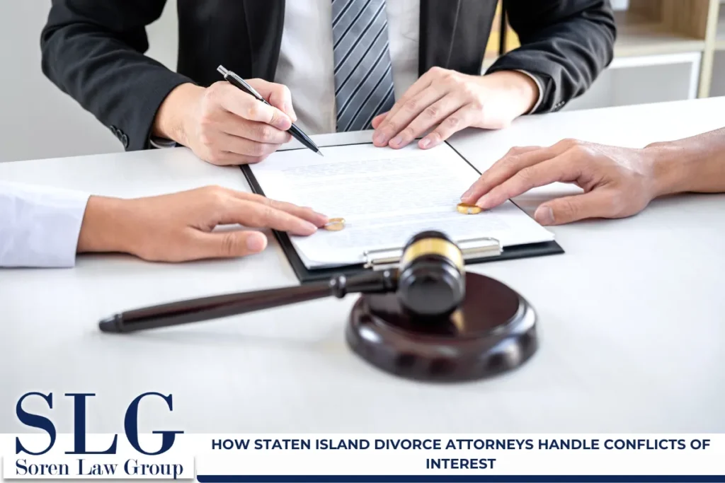 How Staten Island Divorce Attorneys Handle Conflicts of Interest