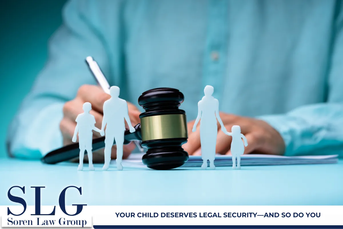 Your Child Deserves Legal Security—And So Do You