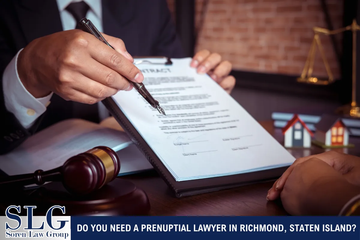 Do You Need a Prenuptial Lawyer in Richmond, Staten Island?