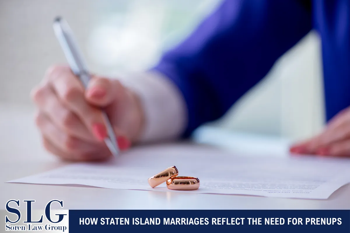 How Staten Island Marriages Reflect the Need for Prenups