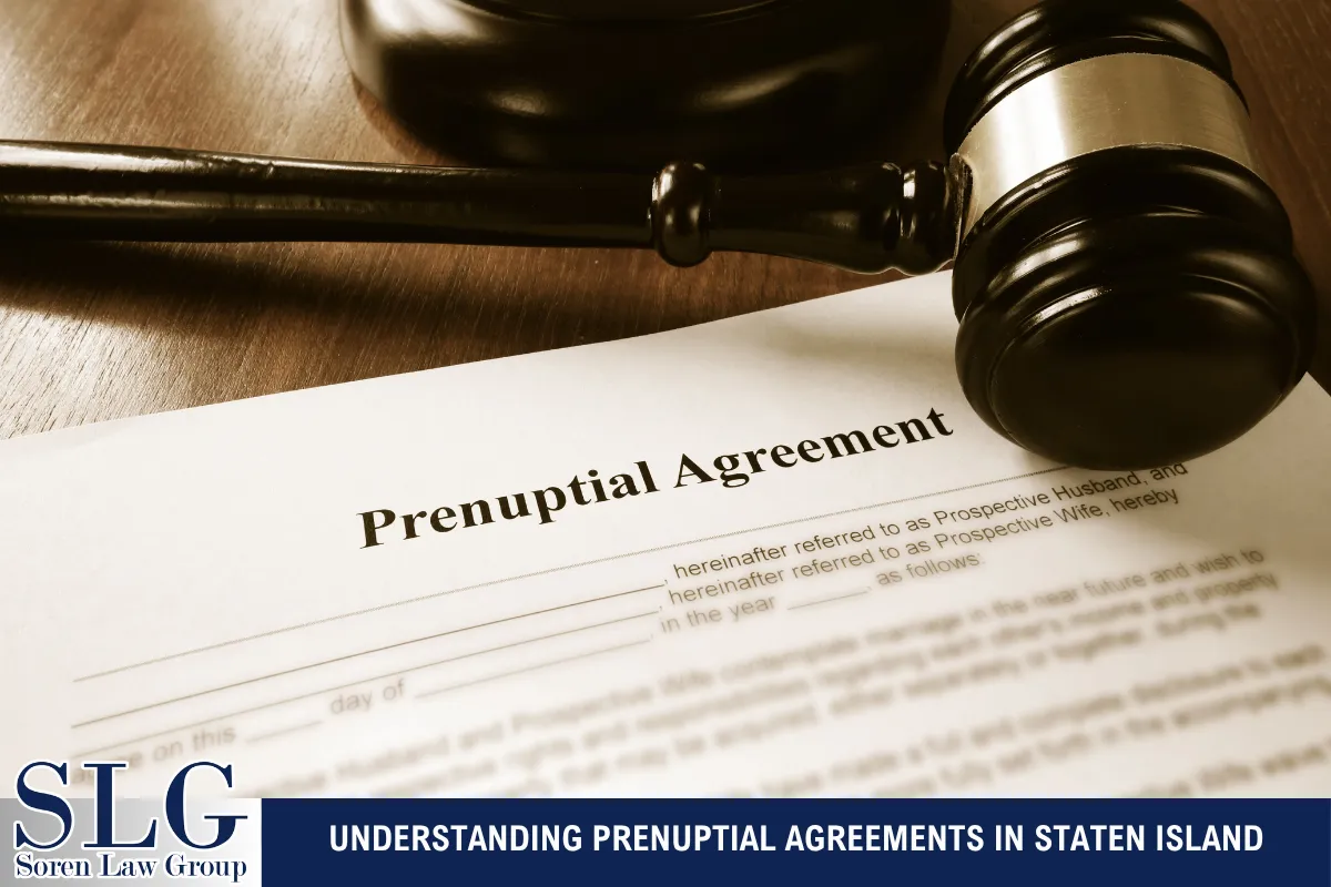 Understanding Prenuptial Agreements in Staten Island