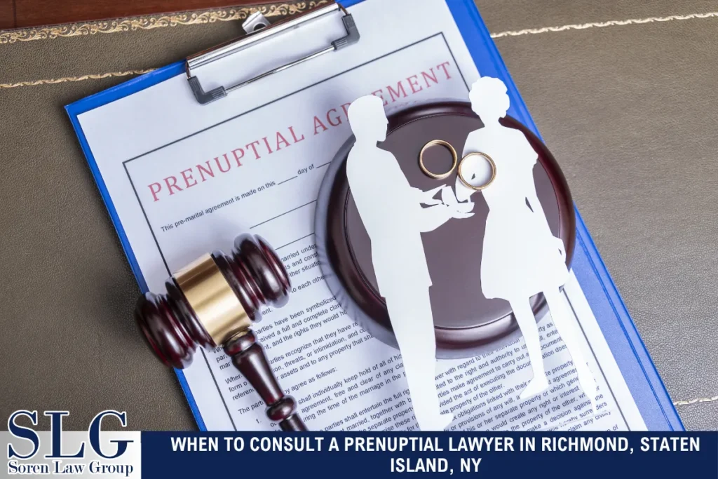 When to Consult a Prenuptial Lawyer in Richmond, Staten Island, NY