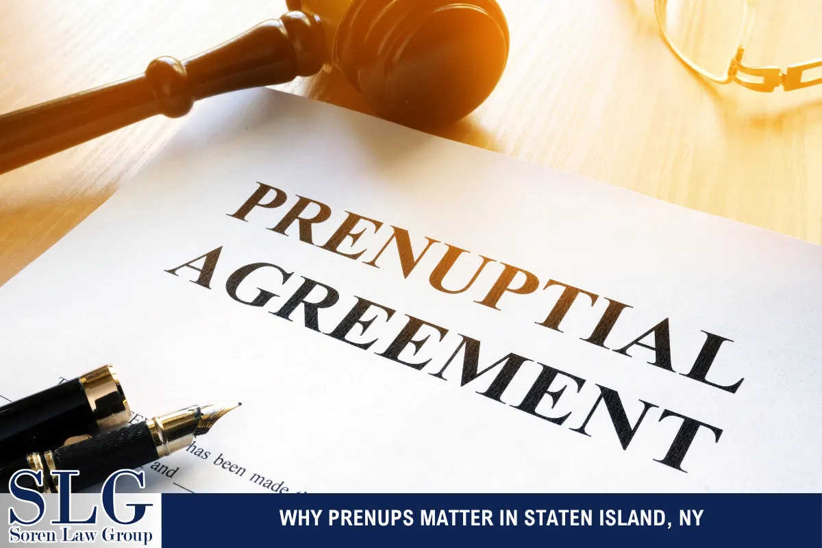 Why Prenups Matter in Staten Island, NY