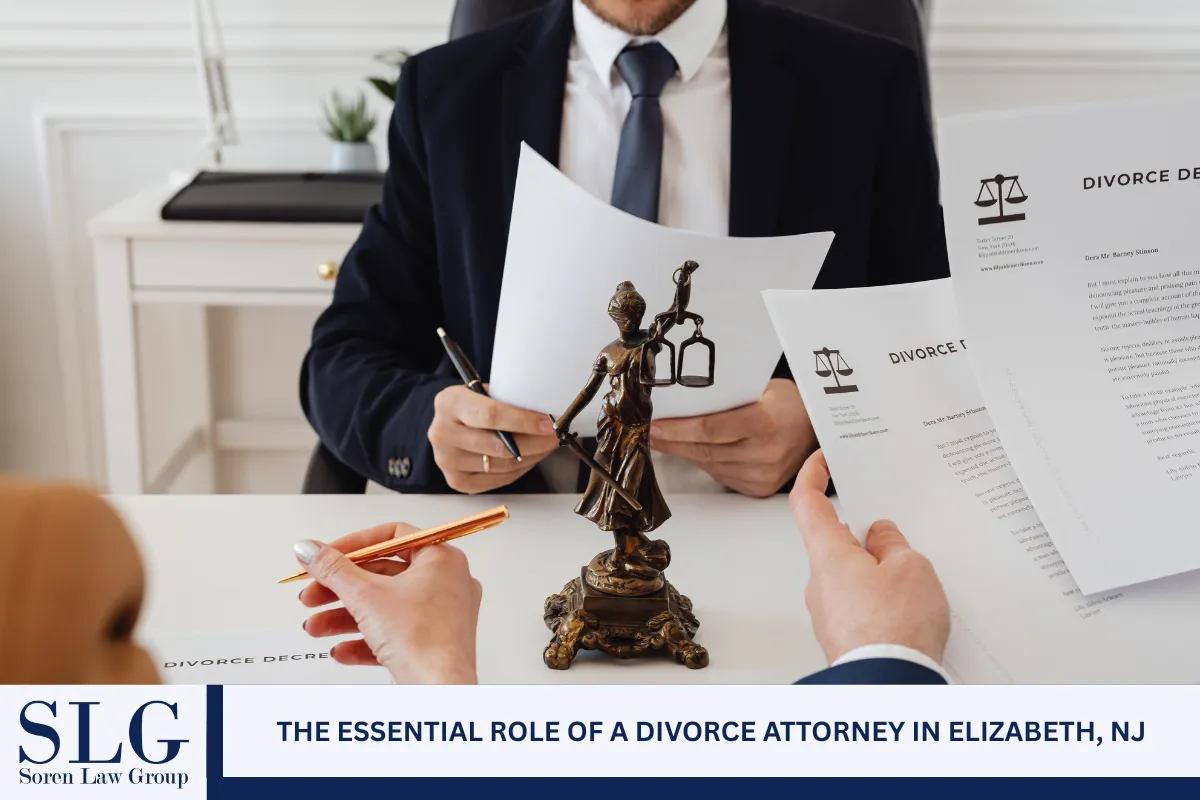 The Essential Role of a Divorce Attorney in Elizabeth, NJ