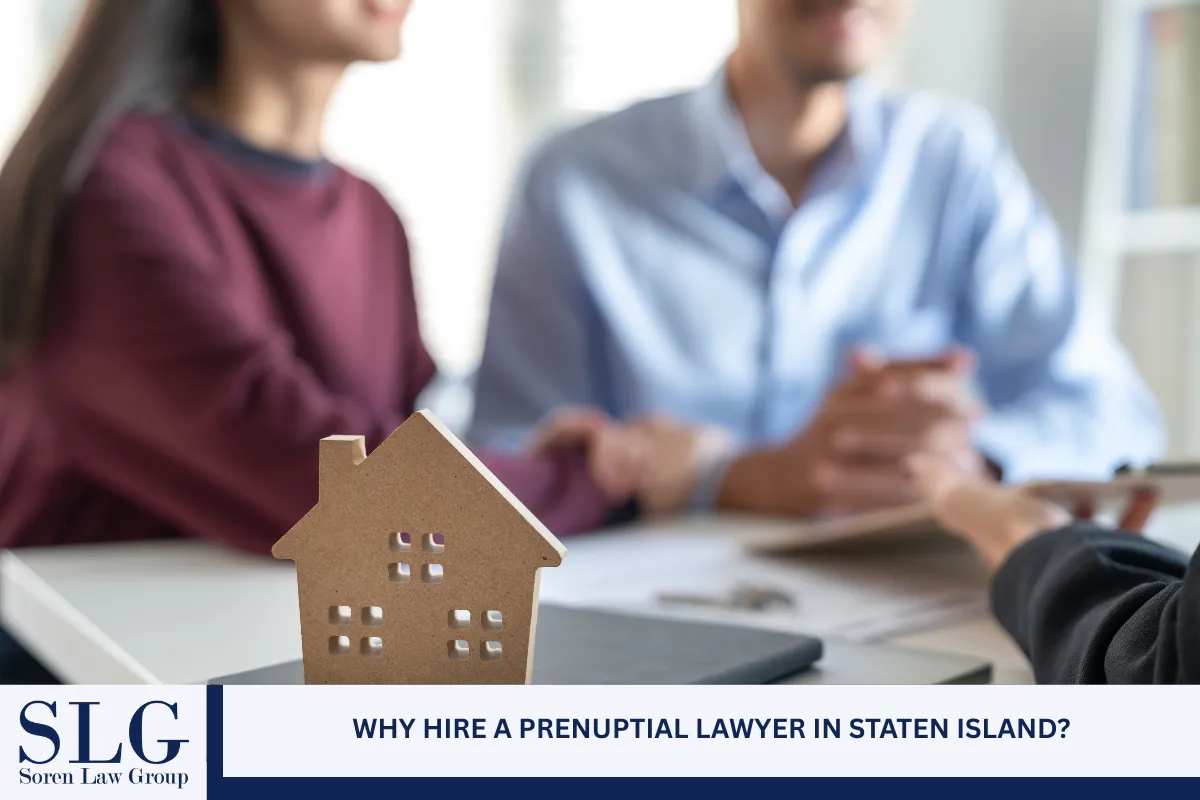 Why Hire a Prenuptial Lawyer in Staten Island?