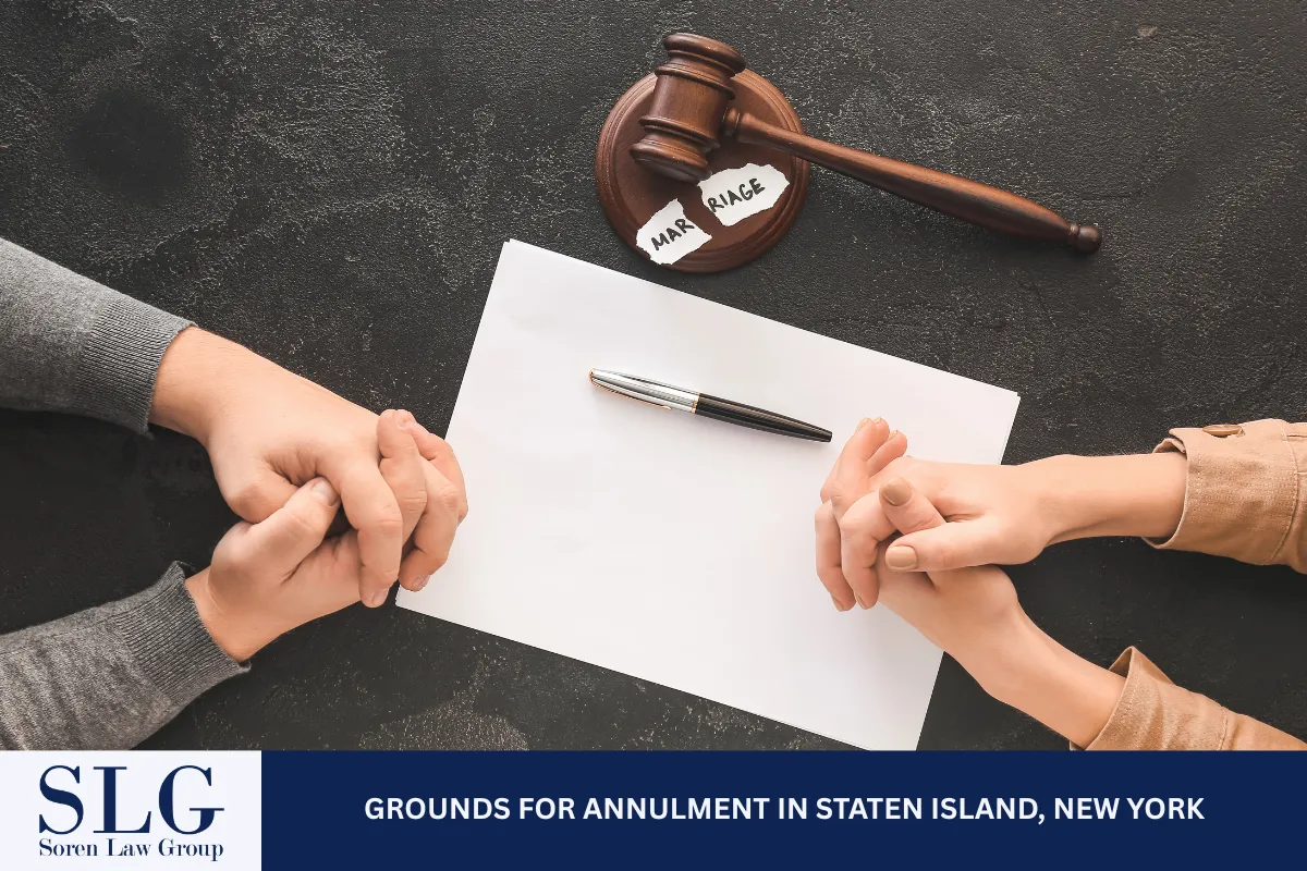 Grounds for Annulment in Staten Island, New York