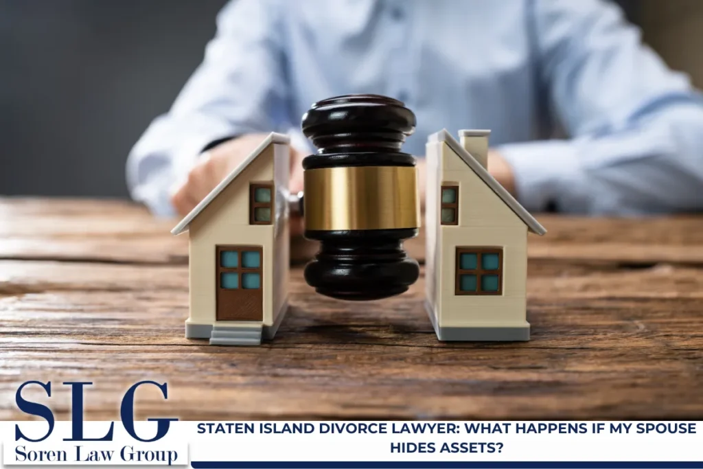 Staten Island Divorce Lawyer What Happens if My Spouse Hides Assets