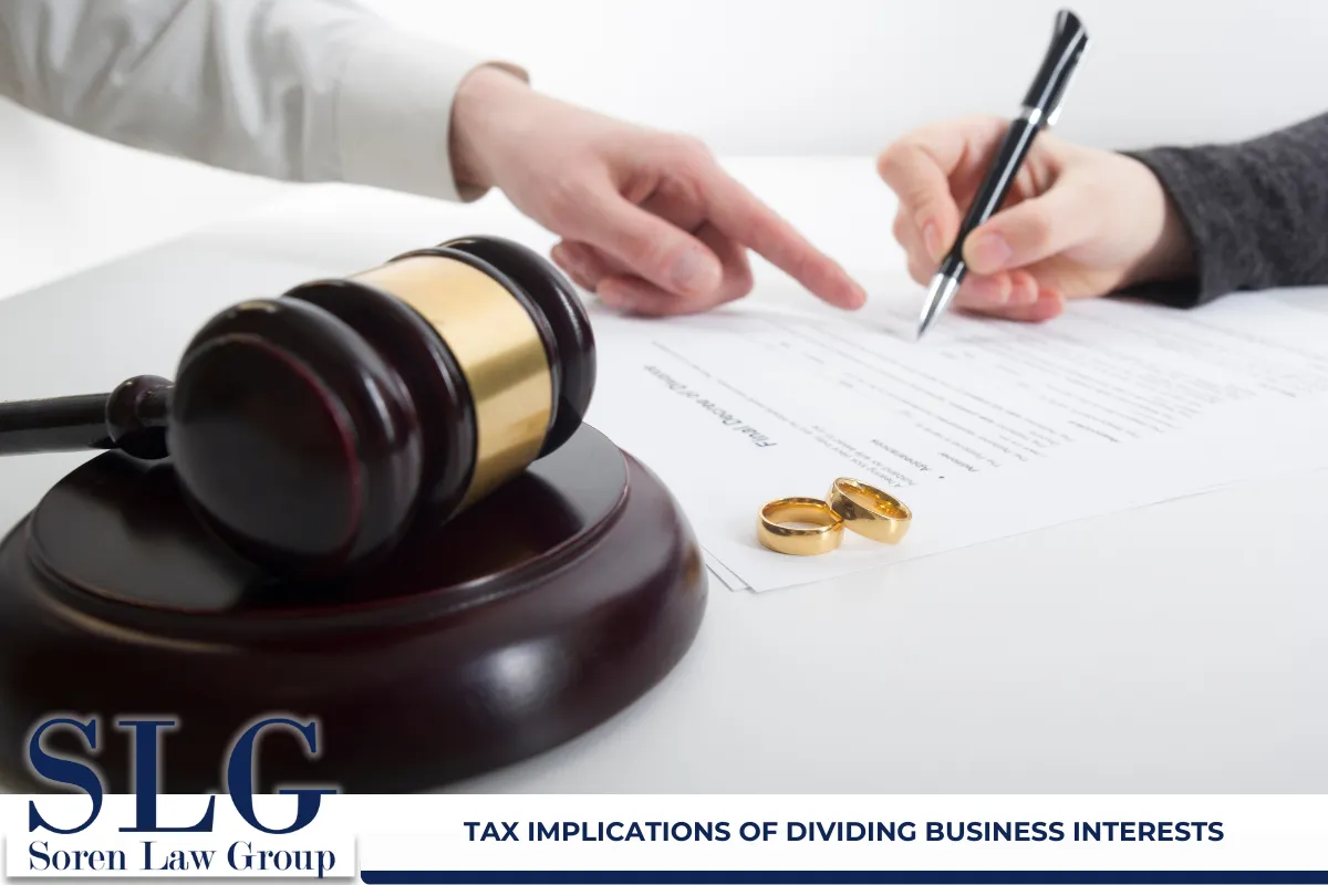 Tax Implications of Dividing Business Interests