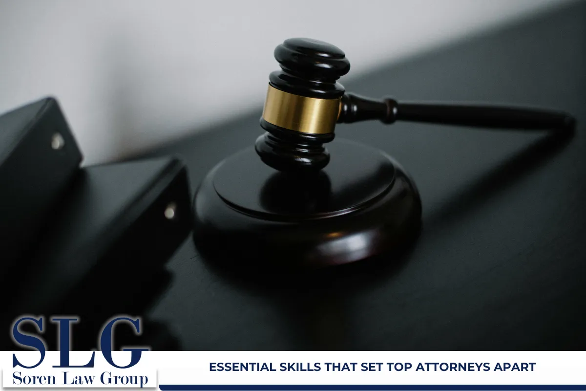 Essential Skills That Set Top Attorneys Apart