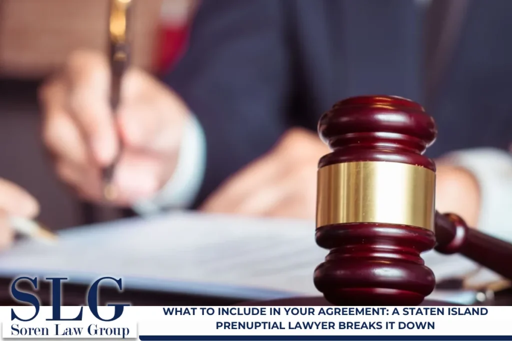 What to Include in Your Agreement: A Staten Island Prenuptial Lawyer Breaks It Down