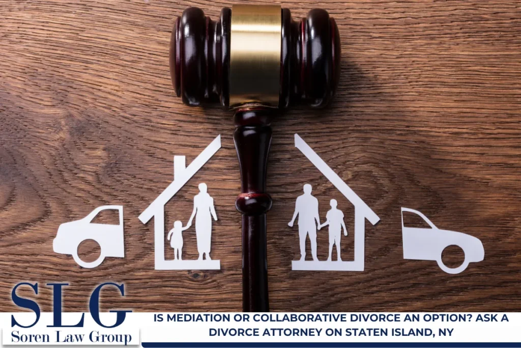 Is Mediation or Collaborative Divorce an Option? Ask a Divorce Attorney on Staten Island, NY